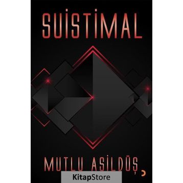 Suistimal - Mutlu Asildüş