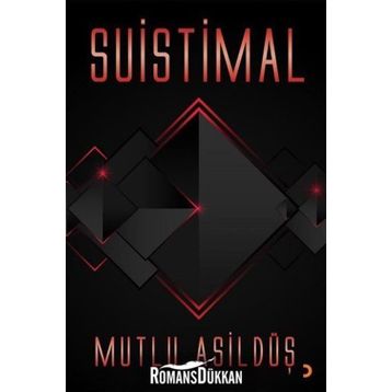 Suistimal - Mutlu Asildüş