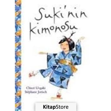 Suki'nin Kimonosu - Chieri Uegaki