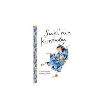Suki'nin Kimonosu - Chieri Uegaki