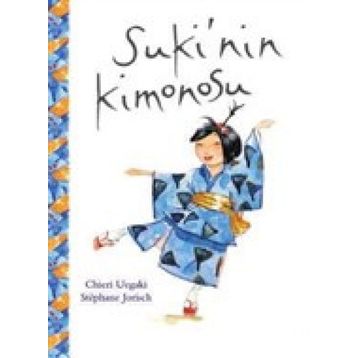 Suki'nin Kimonosu - Chieri Uegaki