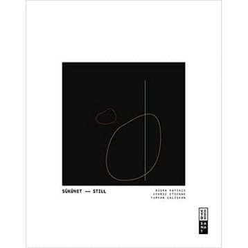 Sükunet Still - Büşra Kayıkçı