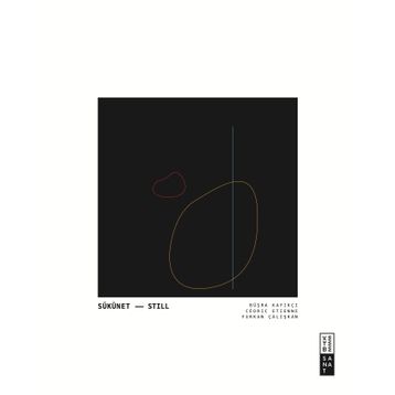 Sükunet Still - Büşra Kayıkçı
