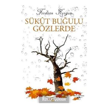 Sükut Buğulu Gözlerde - Firdevs Kırgın