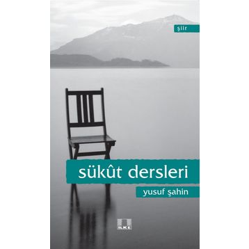 Sükut Dersleri - Yusuf Şahin