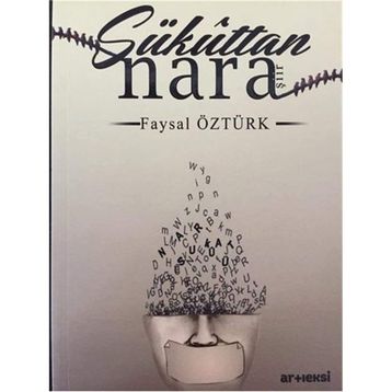 Sükuttan Nara / Faysal Öztürk