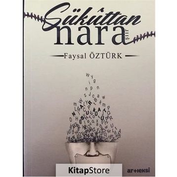 Sükuttan Nara / Faysal Öztürk