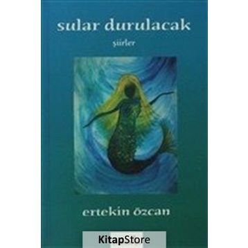Sular Durulacak - Ertekin Özcan