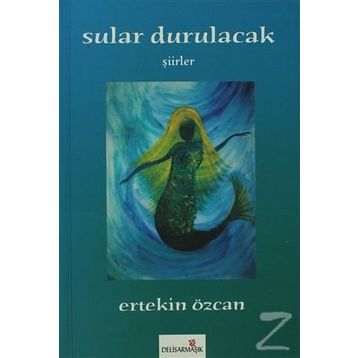 Sular Durulacak - Ertekin Özcan