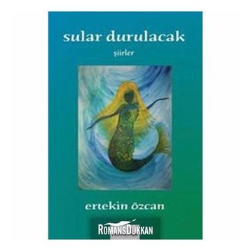Sular Durulacak - Ertekin Özcan