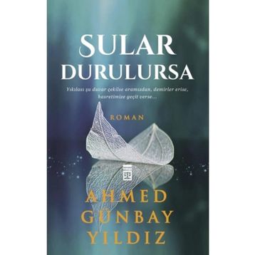 Sular Durulursa - Ahmed Günbay Yıldız