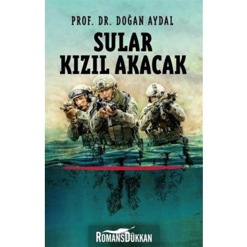 Sular Kızıl Akacak - Prof. Dr. Doğan Aydal