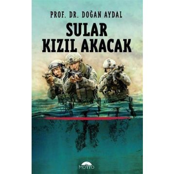 Sular Kızıl Akacak - Prof. Dr. Doğan Aydal