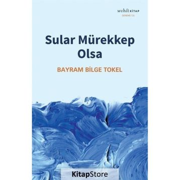 Sular Mürekkep Olsa Muhit Kitap