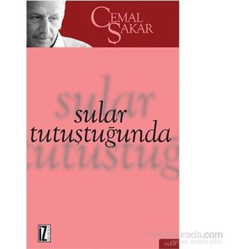 Sular Tutuştuğunda - Cemal Şakar