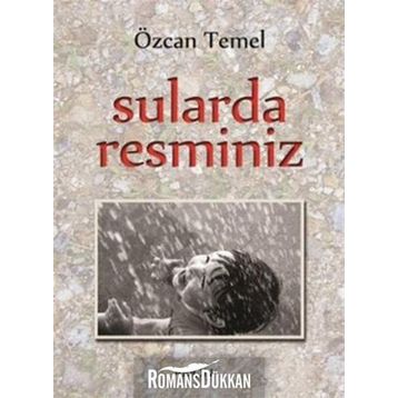 SULARDA RESMINIZ - ÖZCAN TEMEL
