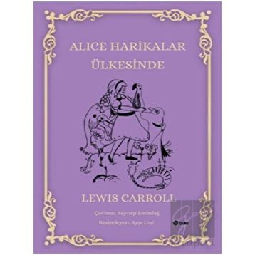 Şule Yayınları Alice Harikalar Ülkesinde