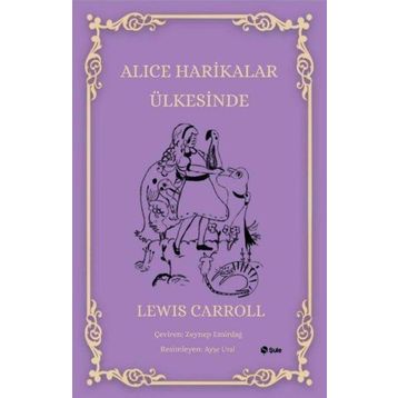 Şule Yayınları Alice Harikalar Ülkesinde