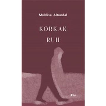 Şule Yayınları Korkak Ruh