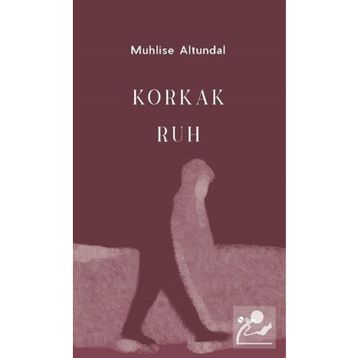 Şule Yayınları Korkak Ruh