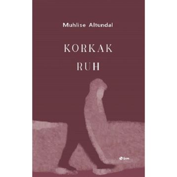 Şule Yayınları Korkak Ruh