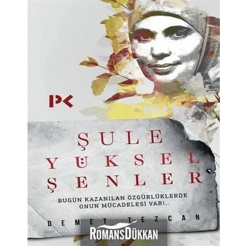 Şule Yüksel Şenler - Demet Tezcan