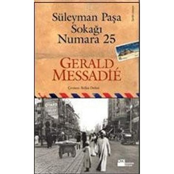 Süleyman Paşa Sokağı Numara 25 - Gerald Messadie