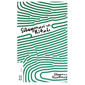 Süleymanın Kitabı - Süleyman Unutmaz