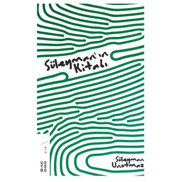 Süleymanın Kitabı - Süleyman Unutmaz