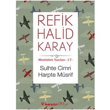Sulhte Cimri Harpte Müsrif - Refik Halid Karay