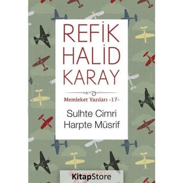 Sulhte Cimri Harpte Müsrif - Refik Halid Karay