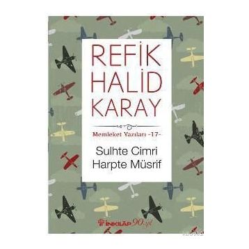 Sulhte Cimri Harpte Müsrif - refik halit karay
