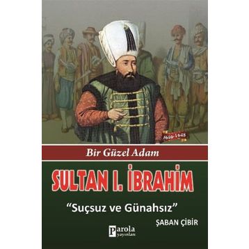 Sultan 1. İbrahim - Şaban Çibir