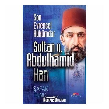 Sultan 2. Abdulhamid Han - Şafak Tunç