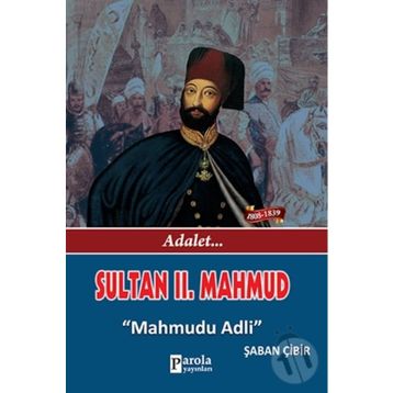 Sultan 2. Mahmud - Yılmaz Öztuna
