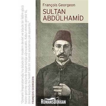 SULTAN ABDÜLHAMİD - FRANÇOİS GEORGEON