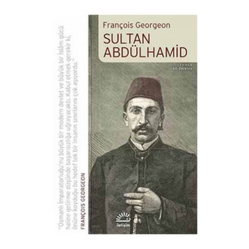 SULTAN ABDÜLHAMİD - FRANÇOİS GEORGEON