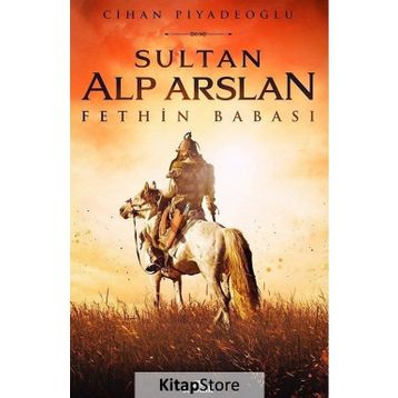 Sultan Alp Arslan - Cihan Piyadeoğlu