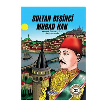 Sultan Beşinci Murad Han - Özcan F. Koçoğlu
