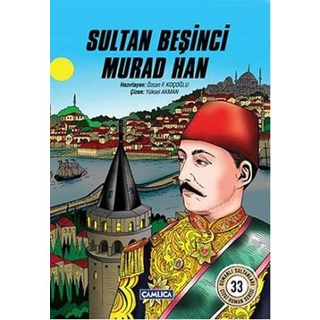 Sultan Beşinci Murad Han - Özcan F. Koçoğlu