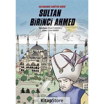 Sultan Birinci Ahmed - Özcan F. Koçoğlu