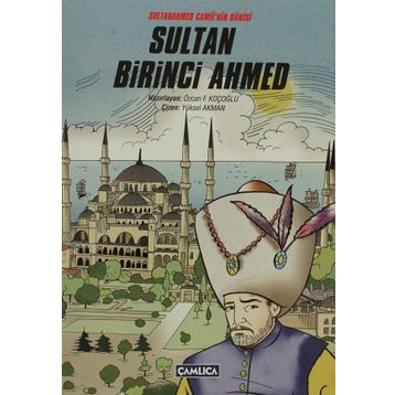 Sultan Birinci Ahmed - Özcan F. Koçoğlu