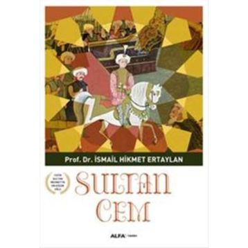 Sultan Cem - İsmail Hikmet Ertaylan