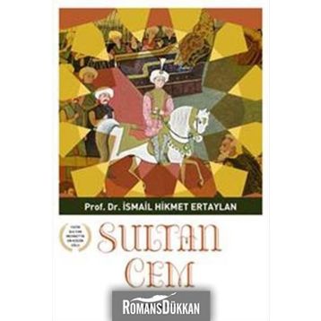 Sultan Cem - İsmail Hikmet Ertaylan