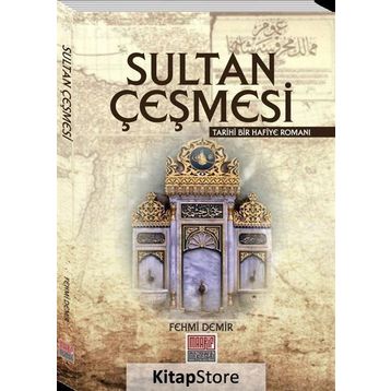 Sultan Çeşmesi - Fehmi Demiralp