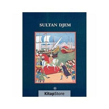 Sultan Djem - Nicolas Vatin