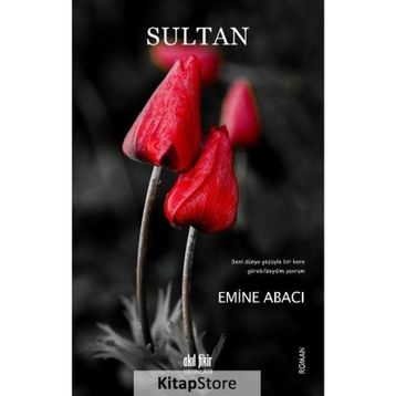 Sultan - Emine Abacı