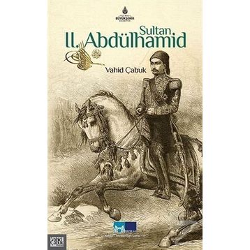 SULTAN II. ABDÜLHAMİD - MUHAMMED HARB