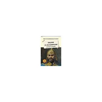 Sultan II. Kılıçarslan - Mustafa Cankurt