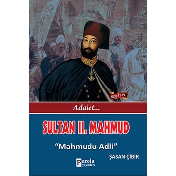 Sultan II. Mahmud - Şaban Çibir
